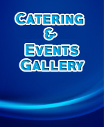 Catering and Events Gallery